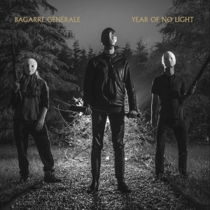 Bagarre G&#233;n&#233;rale & Year Of No light - [Split] (2015)
