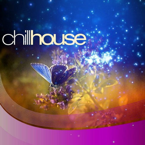 Various Artists - Chill House (2015)