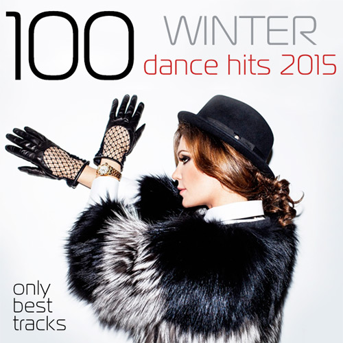 100 Winter Dance Hits 2015 (2015)