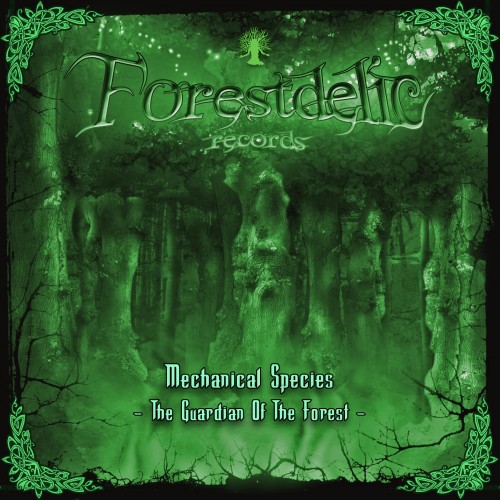 Mechanical Species - Guardian Of The Forest EP (2015)