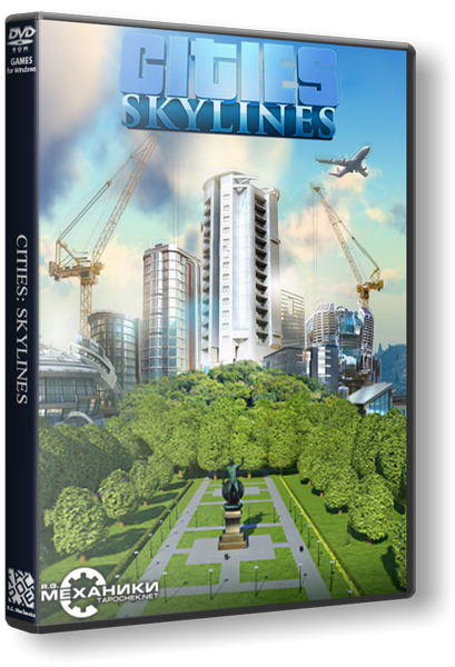 Cities: Skylines - Deluxe Edition [v 1.11.1-f2 + DLC's] (2015) PC | RePack  R.G. 