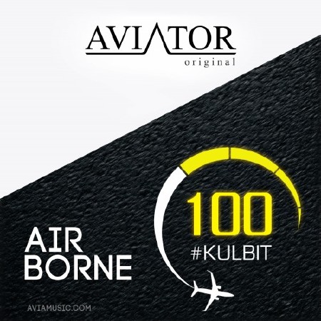 AVIATOR - AirBorne Day 4 (Guest Mix by Orbion) (2015)