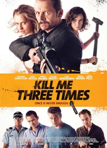Убей меня три раза / Kill Me Three Times (2014/WEB-DL/WEB-DLRip)