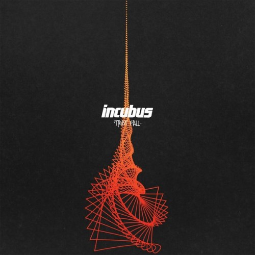 Incubus - Trist Fall [Single] (2015)