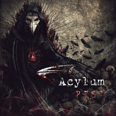 Acylum - Pest (2015) [2CD Bonus Tracks Version]