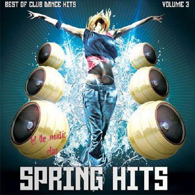 Spring Hits - Vol.3 (2015)
