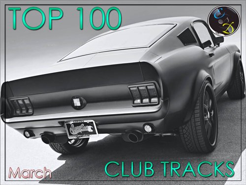 TOP 100 Club Tracks March (2015)