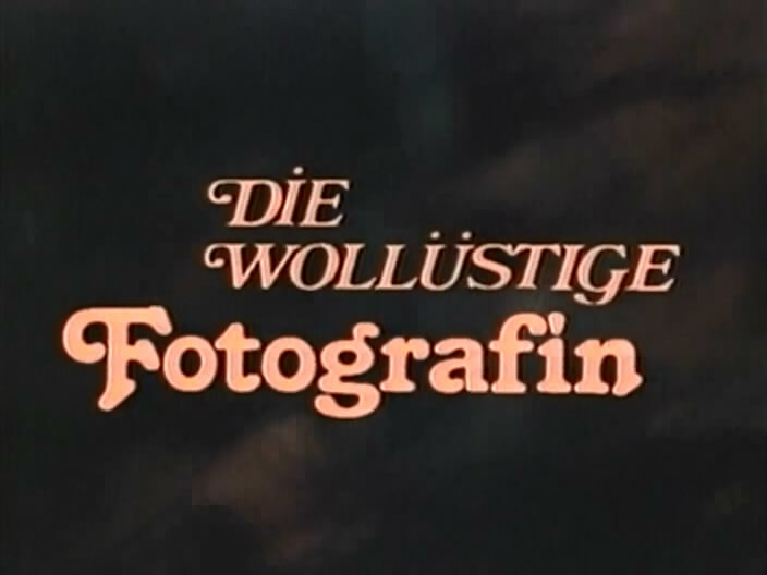 Délires sexuels / Die wollüstige Fotografin /   (Alain Payet (as Joan Love), Love Video) [1980 ., Feature, Classic, VHSRip] Barbara Moose, Christine Lodes, Marilyn Jess, Sophie Guers