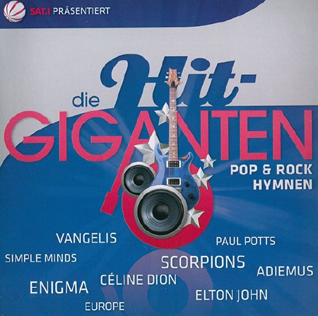 Die Hit Giganten: Pop and Rock Hymnen (2CD) (2010)