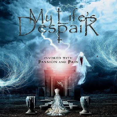 My Life's Despair - Invoked With Passion And Pain (2015)