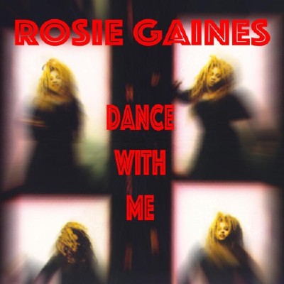 Rosie Gaines - Dance With Me (2015)