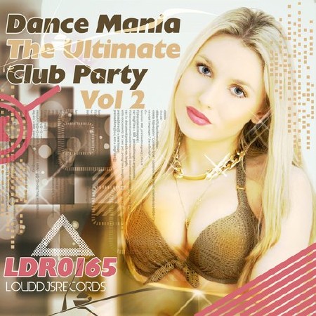 Dance Mania - The Ultimate Club Party Vol.2 (2015)