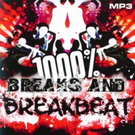 1000 % BreakBeat Vol. 39 (2015)