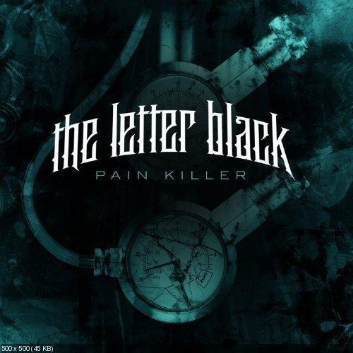 The Letter Black - Pain Killer (Single) (2013)
