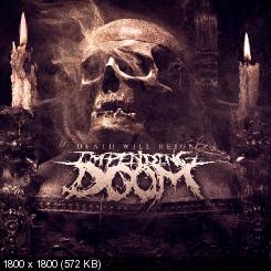 Impending Doom - Death Will Reign (Single) (2013)