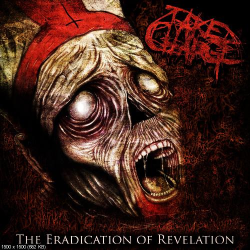 Take Charge - The Eradication of Revelation (EP) (2013)