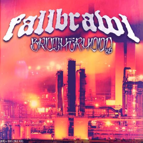 Fallbrawl - Brotherhood (EP) (2013)