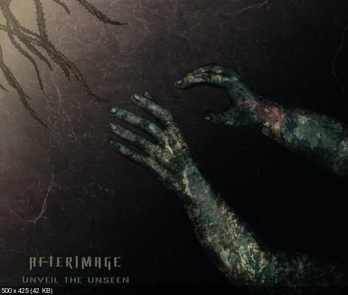 Afterimage - Unveil The Unseen (2013)