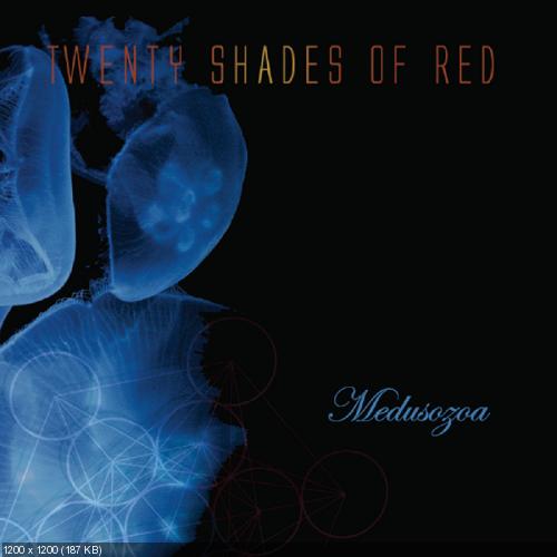 Twenty Shades Of Red - Medusozoa (EP) (2013)