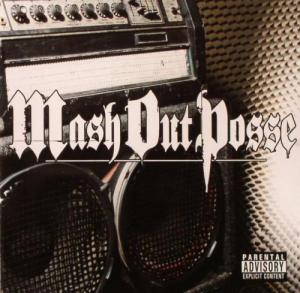 M.O.P. - Mash Out Posse (2004)