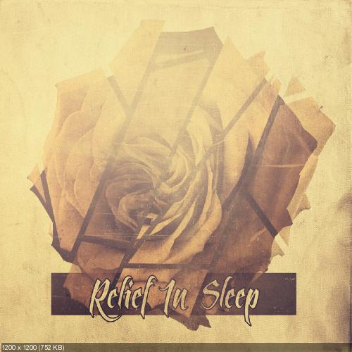 Relief In Sleep - New Tracks (2014)