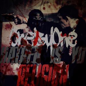 One By One - Hatred Is Yo Religion [EP] (2014)