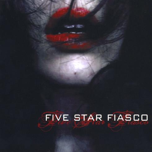 Five Star Fiasco - Five Star Fiasco (2009)