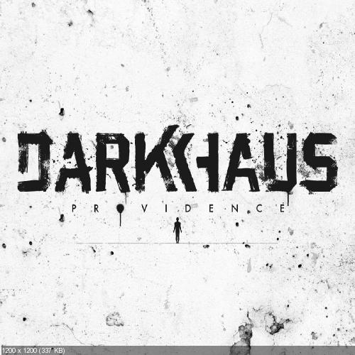 Darkhaus - Providence [EP] (2015)