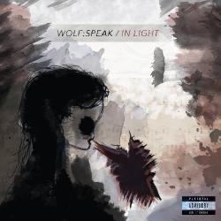 Wolf:Speak - In Light (EP) (2015)