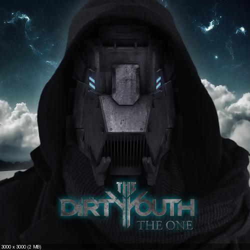 The Dirty Youth - The One (Single) (2015)