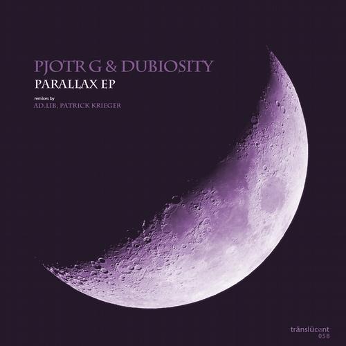 Pjotr G & Dubiosity - Parallax EP (2013)