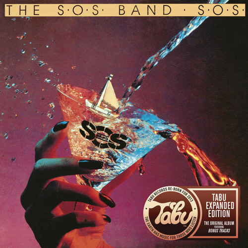 The S.O.S. Band - S.O.S. (Tabu Reborn Expanded Edition) (2013)