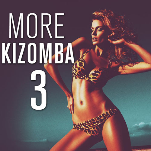 VA - More Kizomba 3 (2013)