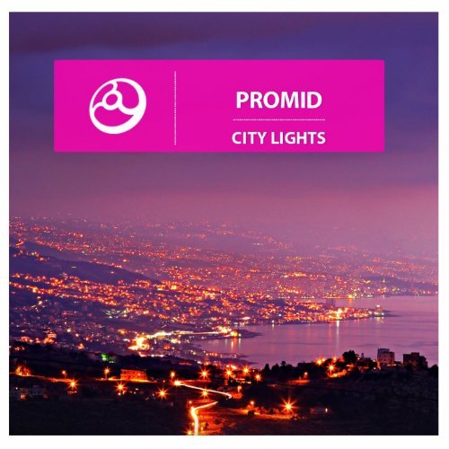 PrOmid - City Lights (2013)