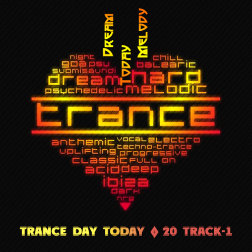Trance Day Today 20 Track-1 (2013)