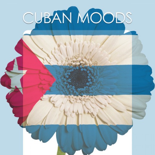 VA - Cuban Moods (2013)