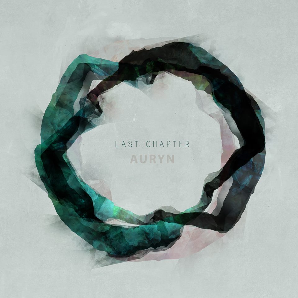 Last Chapter - Auryn (2015)