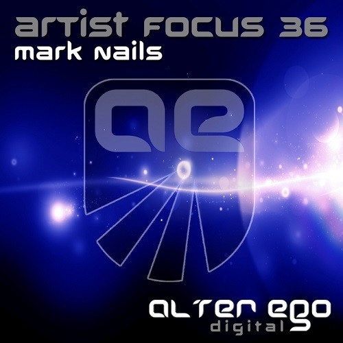 Mark Nails - Artist Focus 36 (2015)