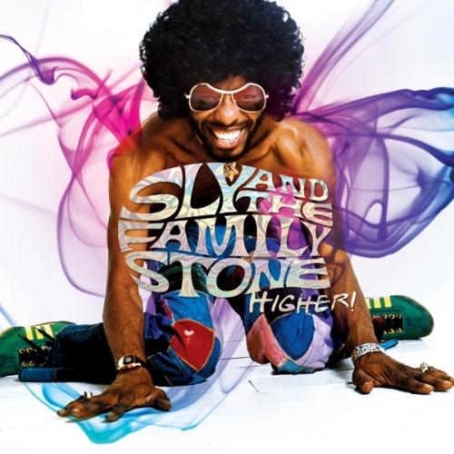 Sly & The Family Stone - Higher! (2013)
